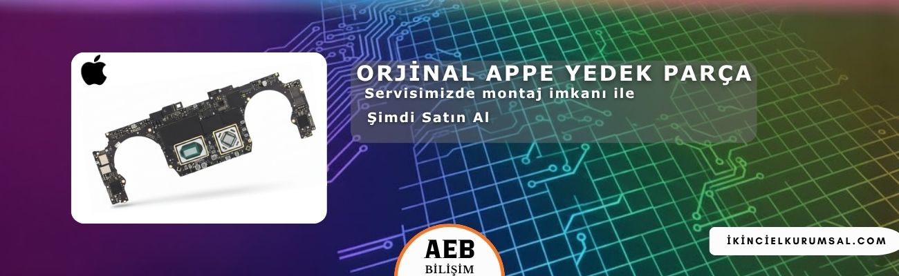 ORJİNAL APPLE YEDEK PARÇA